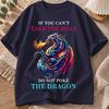 2026 New Cotton Tshirt If You Cant Handle The Heat Dont Mess With The Dragon Bold Quote Print Crew Neck Short Sleeve Casua