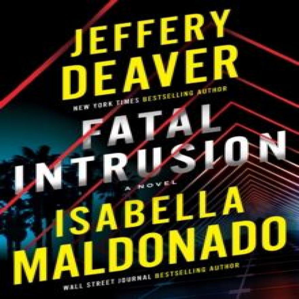 Fatal Intrusion by Isabella Maldonado Hardback Book 9781662518713