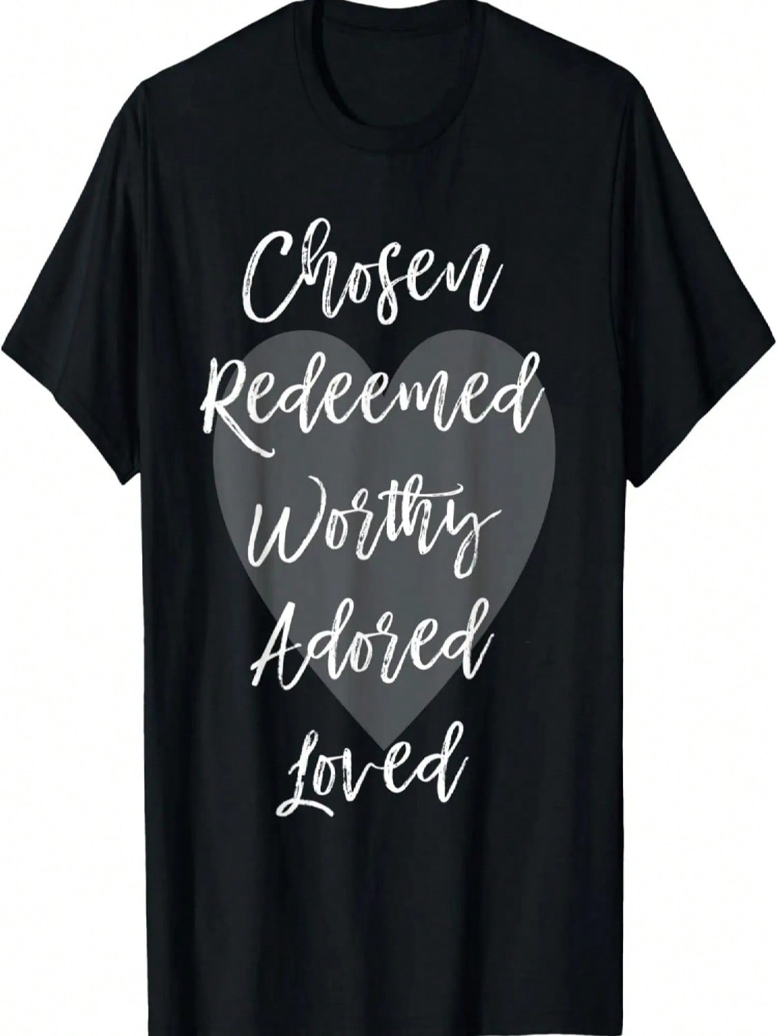 Gift For Wounisex Chosen Redeemed Adored Loved T-Shirt S разноцветный