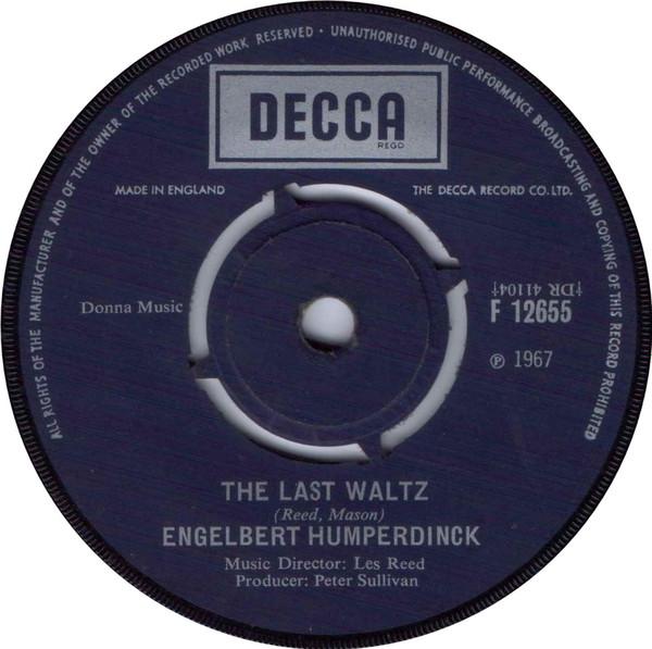 

7inch Record ENGELBERT HUMPERDINCK - Last Waltz / That Promise F12655 Decca 1967 UK Pop Used