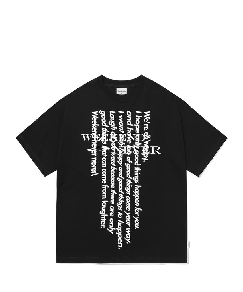 GAINSBORO Weekend Never T-Shirt_Black