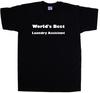 World's Best Laundry Assistant T-Shirt