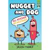 All Ketchup, No Mustard!: ReadytoRead Graphics Level 2 (Nugget and Dog)