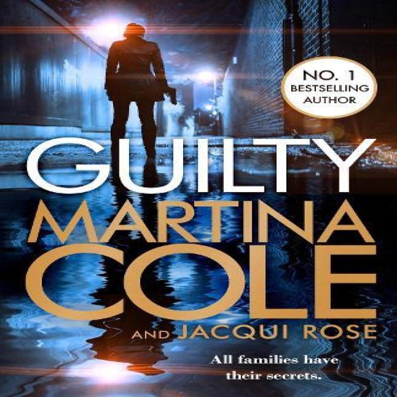 Guilty by Martina Cole Hardback Book 9781472249500