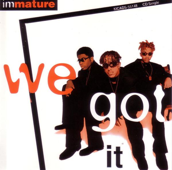 

CD IMMATURE - We Got It MCADS55148 MCA Records 1995 Япония Рэп и хип-хоп/R&B Б/у