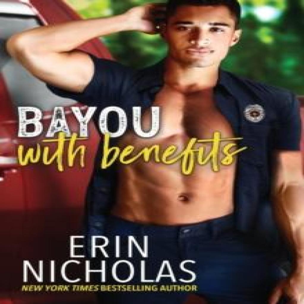 Bayou With Benefits by Erin Nicholas Paperback Book 9781952280535