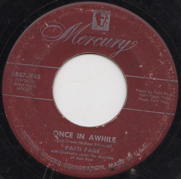 

7inch Record PATTI PAGE Once In A While Im Glad Youre H 5867X45 Mercury 1952 US Pop Used