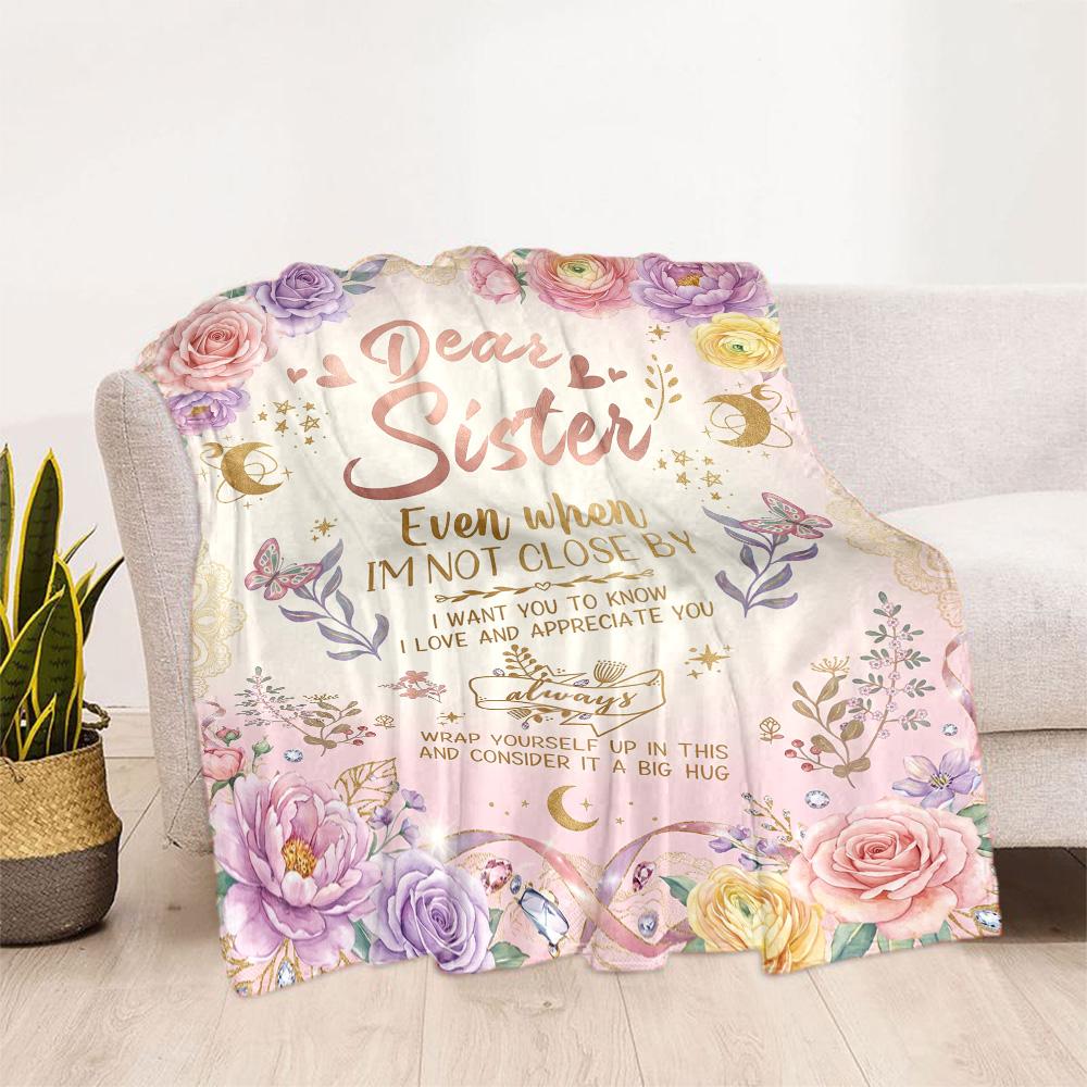 Love And Appreciation For Sister Flannel Blanket-Soft and Suitable for Sofas,Beds,Offices,Travel,All Seasons,Great Gift for Holidays and Birthdays.