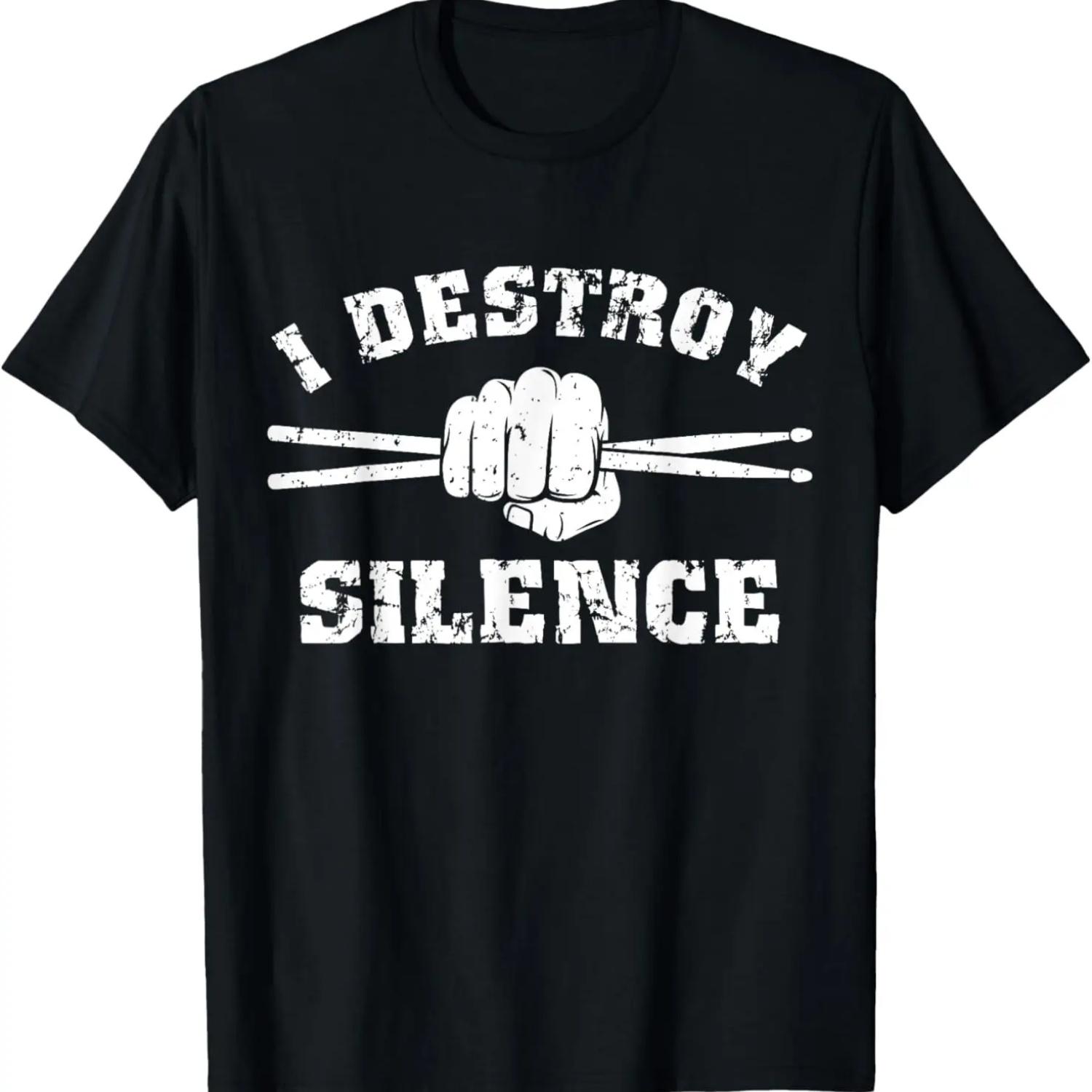 I Destroy Silence Awesome Drummer Drums Accessories T-Shirt S