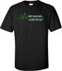 Keep Calm and...OK Not That Calm ECG T-shirt