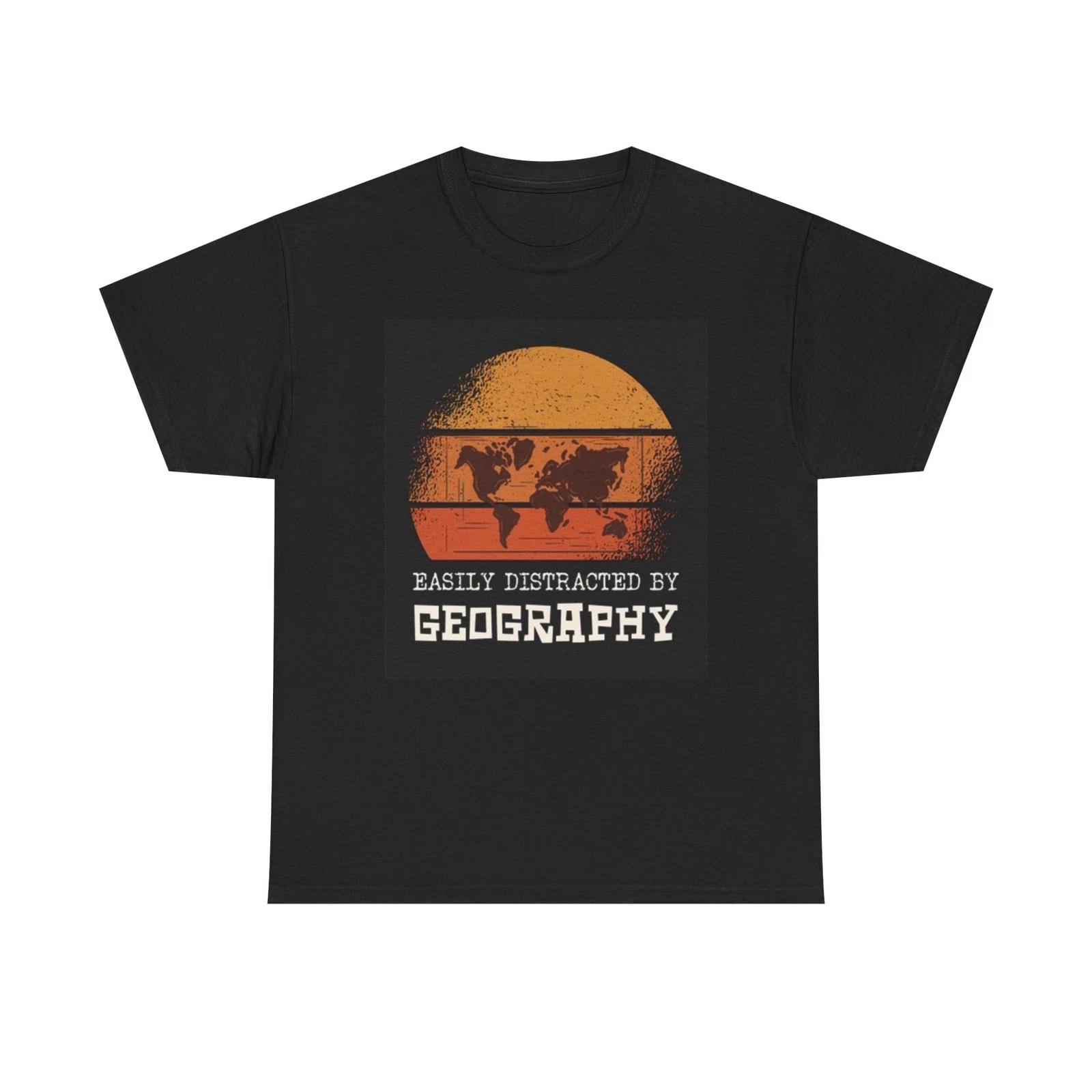 Easily Distracted By Geography Graphic T Shirt Unisex Heavy Cotton Tee S