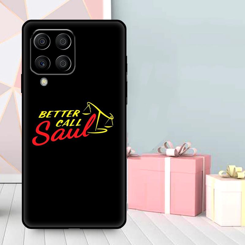 Better Call Saul Case For Samsung Galaxy M36 M12 M52 M06 M16 M56 M33 M15 M55 M31 M13 M14 M53 M32 M35 M34 M54