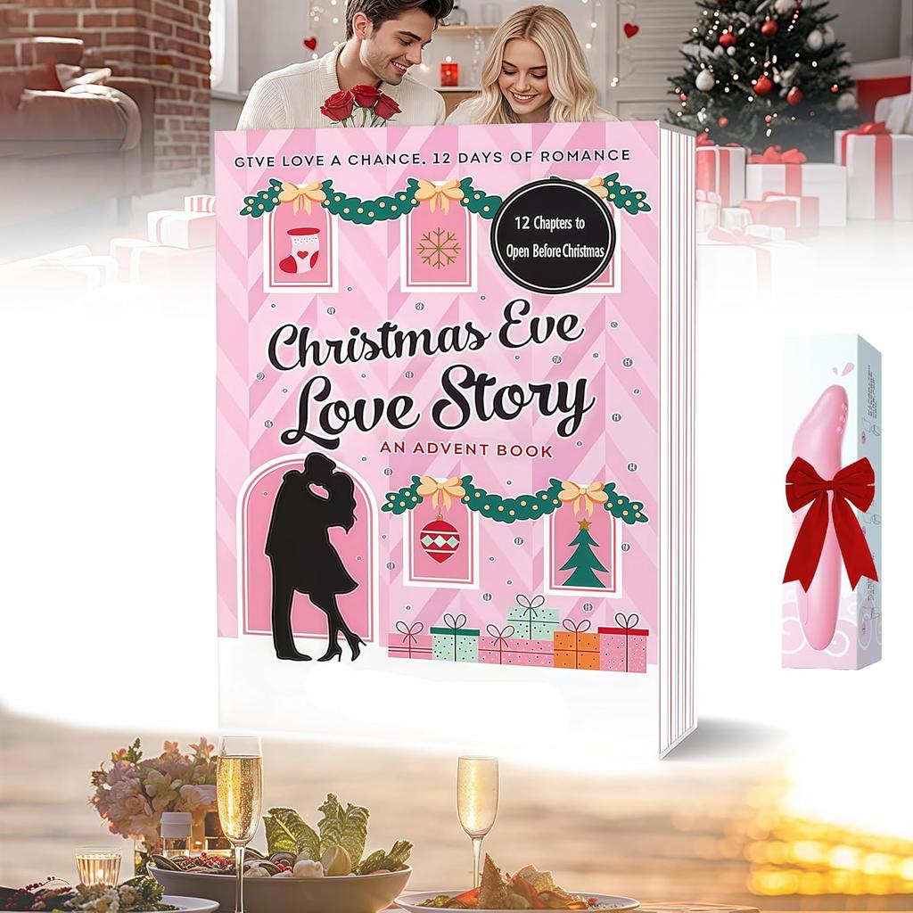 Christmas Eve Love Story, An Advent Book,Christmas Eve Love Story Advent Book Gift for Her or Him Holiday Countdown Calendar Novel