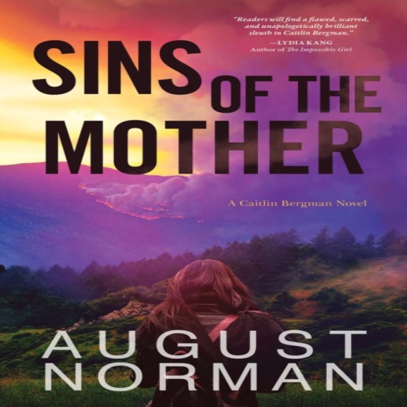 Sins of the Mother by August Norman Hardback Book 9781643854366