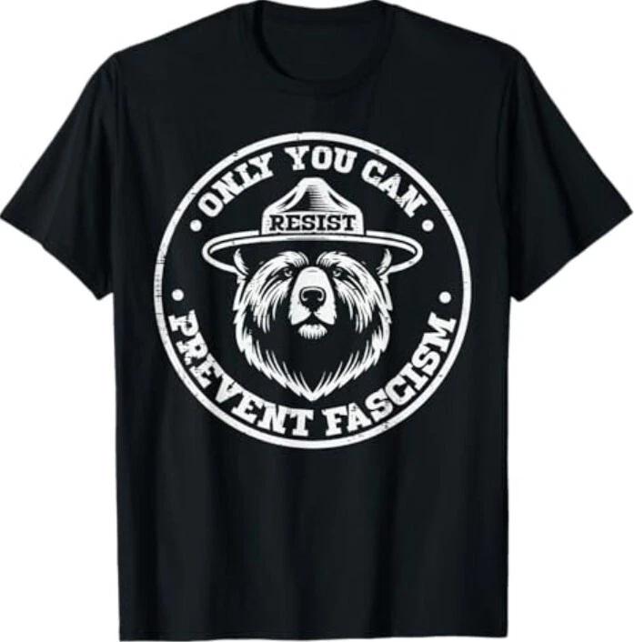 

Resist Bear Only You Can Prevent Protest Men Women T-Shirt S