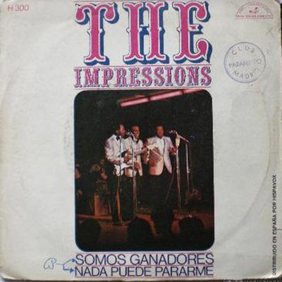 7inch Record IMPRESSIONS - Somos Ganadores / Nada Puede Pararm H300 ABC-Paramount 1968 Spain Soul/Funk Used