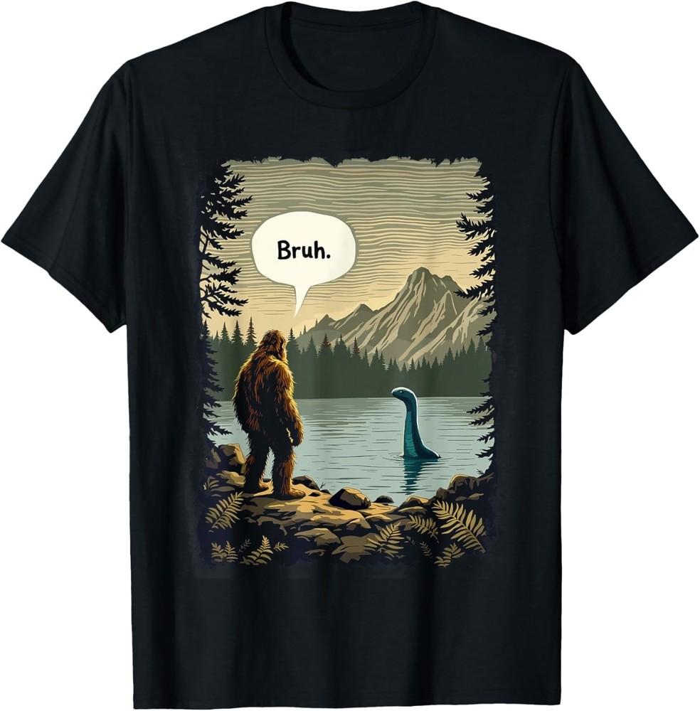 Funny Introvert Bigfoot Sasquatch Loch Ness Monster Bruh  S-5XL Unisex T-Shirt XXXXL