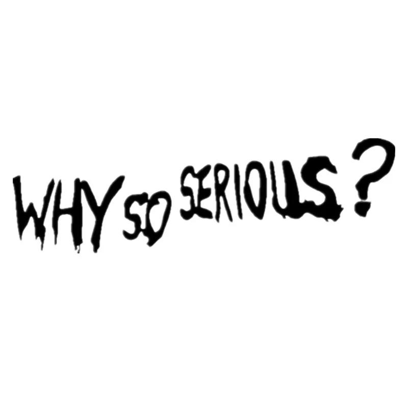 Why So Serious? Car Stickers Movie Lines Joker Personality Creative Letters Decorative Lamp Eyebrows Vinyl Decals Accessories