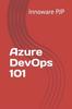 The Azure DevOps 101 Book