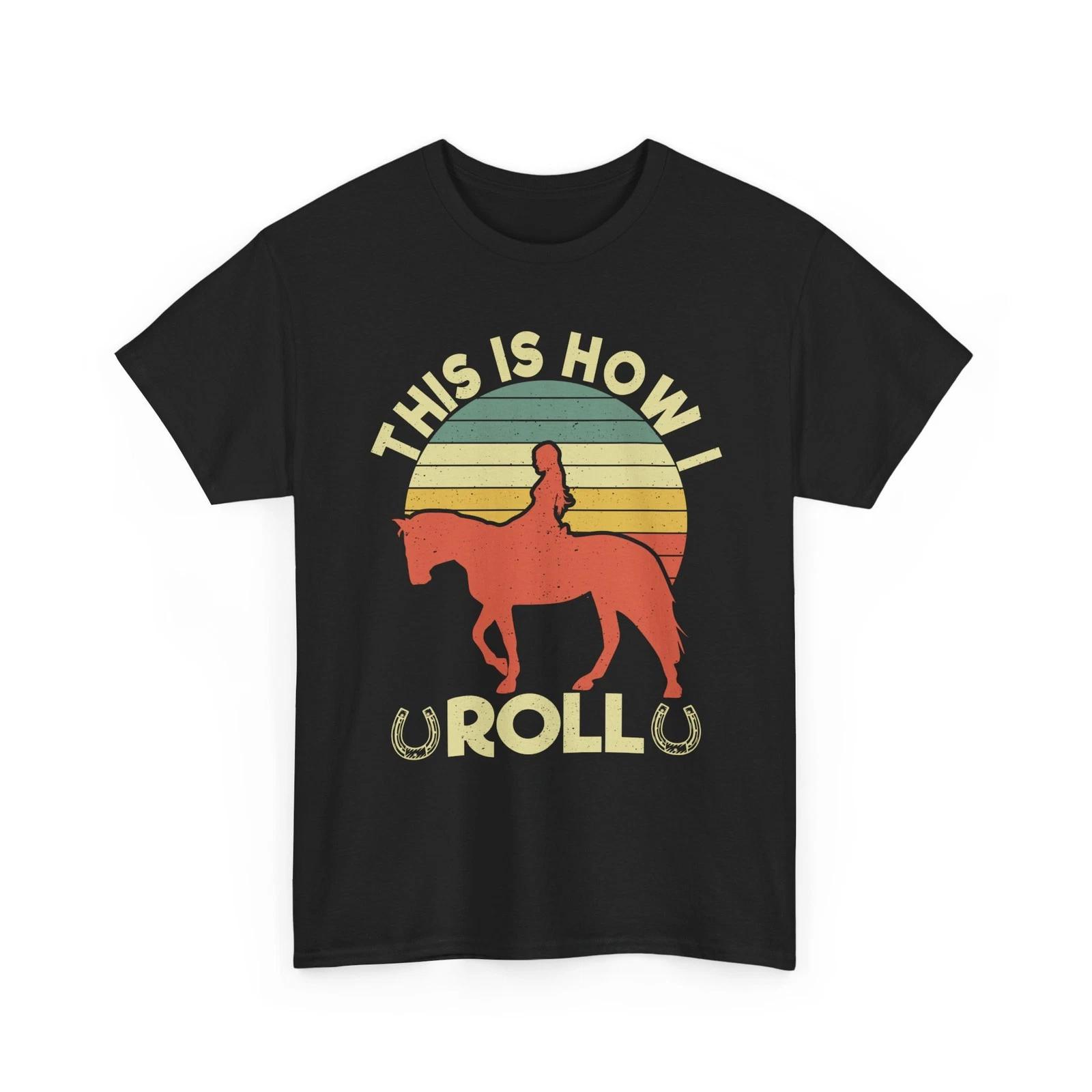 Horse T shirt, This Is How I Roll Horseback Horse Rider Girls Retro Shirt M