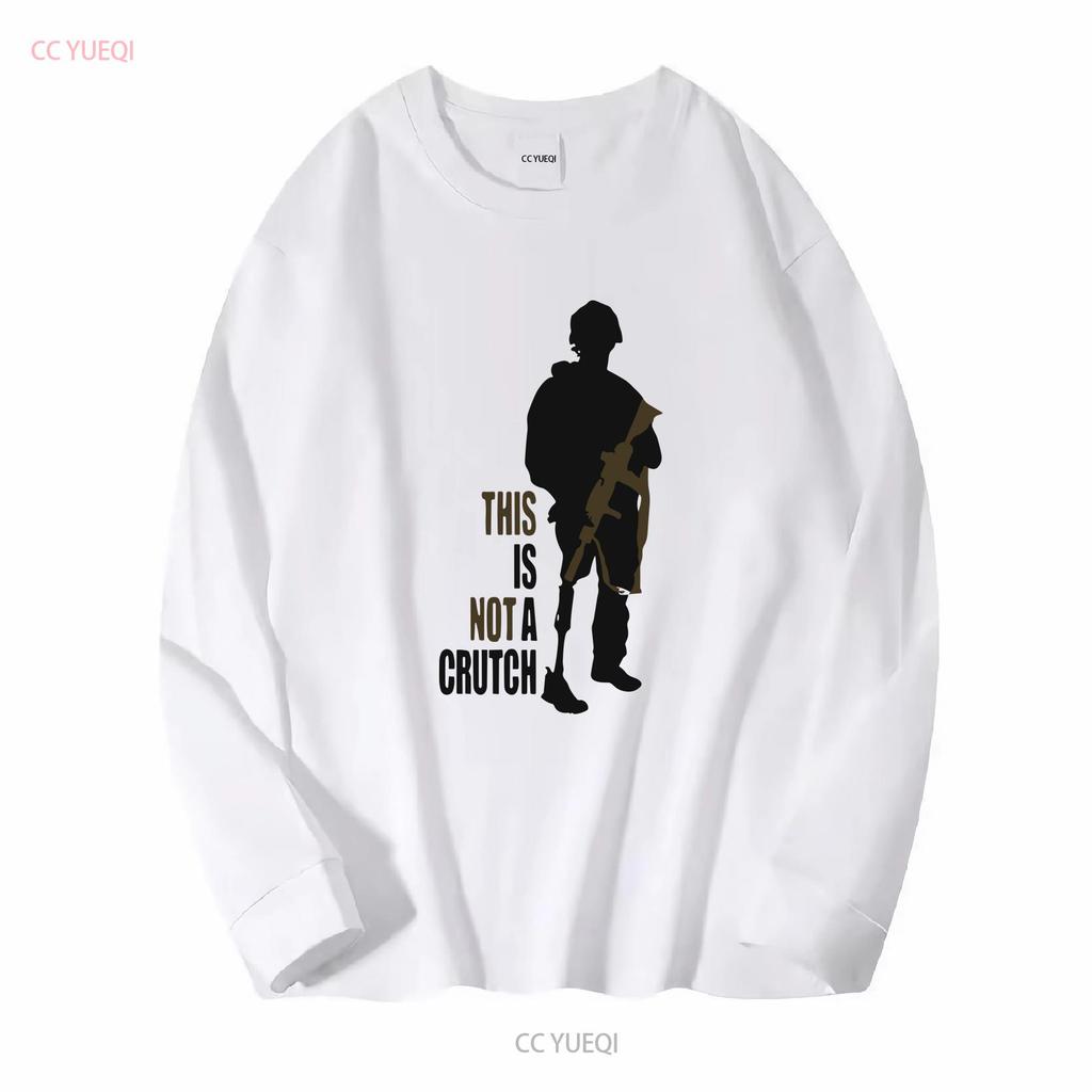 This Is Not A Crutch T shirt long or short sleeves vintage Washed Unisex Comfortable graphic Slightly Stylish Breathable Soft