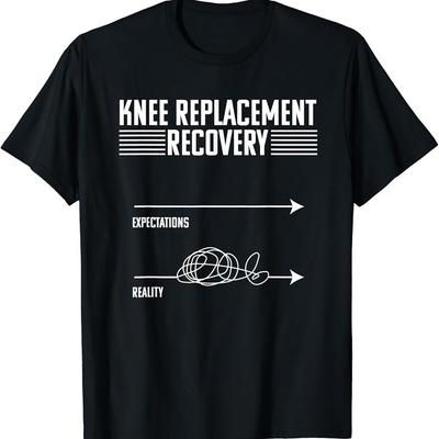 Knee Replacement Surgery Funny Joint Recovery Gag Unisex T Shirt
