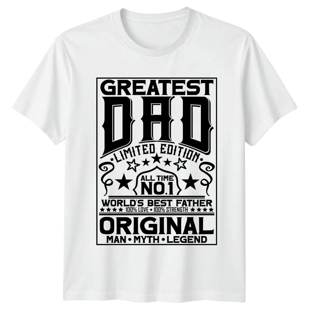 Greatest Dad All Time No 1 Fathers Day Unisexs TShirt Worlds Best Father S
