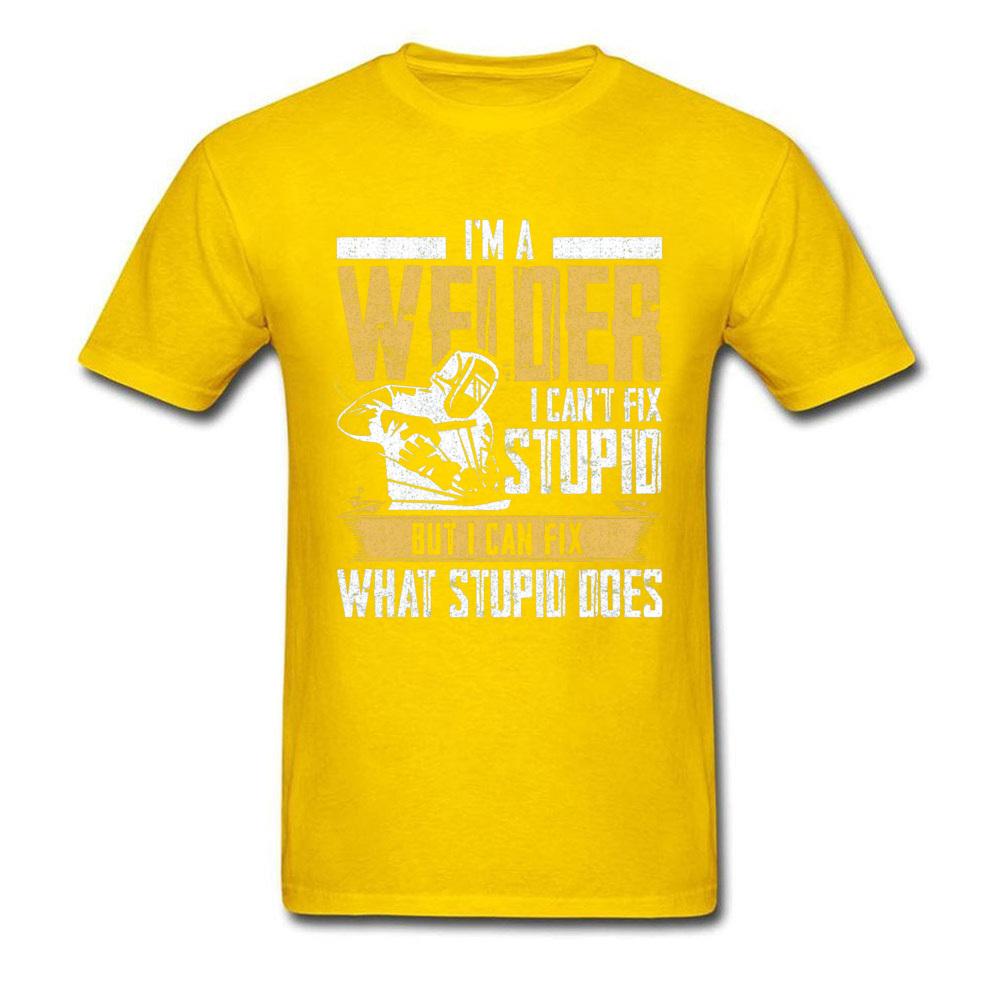 Slogan Tshirt For Men Black T Shirts Welder Can't Fix Stupid But What Stupid Does Custom Fitness T-shirts Programmer Streetwear