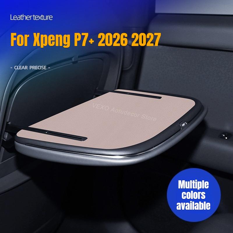 For Xpeng P7+ 2026 2027 Car Rear Seat Tray Cover Mat Table Leather Protector Scratch-proof Pad Interior Modification Accessories