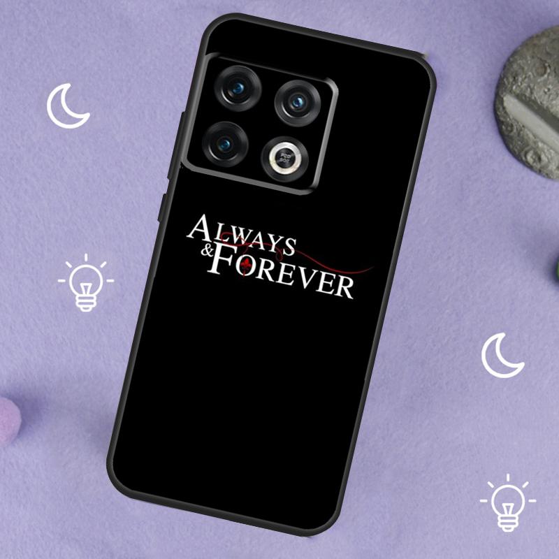 The Originals Always and Forever Hülle Für OnePlus 13R 12R 10R 13T 15 13 12 11 8T 10T Nord CE 4 3 2 Lite N20 N30 Nord 5 Cover