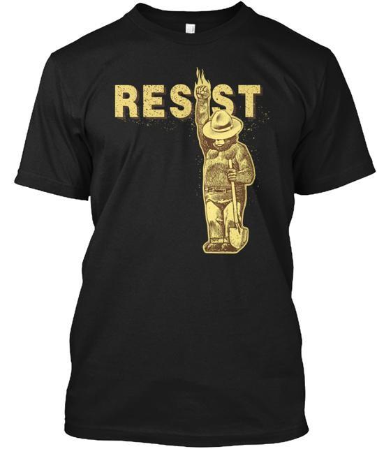 Smokey Says Resist Anti Trump T-Shirt Made in the USA Size S to 5XL Unisex T-Shirt XL