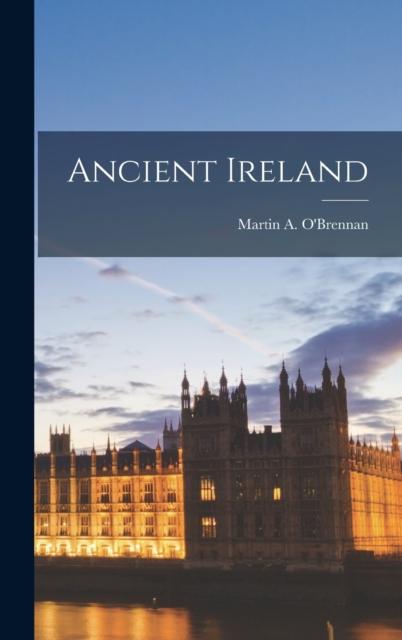 The Ancient Ireland Book
