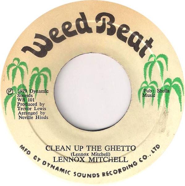 

7inch Record LENNOX MITCHELL Clean Up The Ghetto WB101 Weed Beat 1979 Jamaica Reggae Ska Dub Used