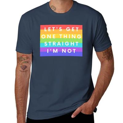 Retro Lets Get Straight Thing Rainbow One Not Im TShirt Large Size Loose Casual Tee