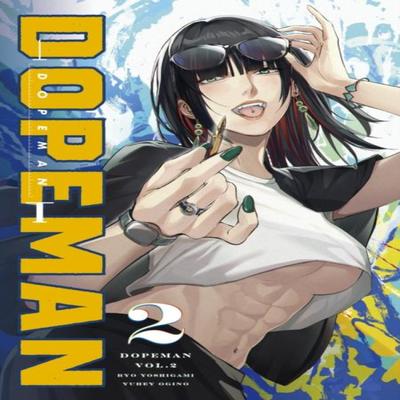 Dopeman Vol.2 by Ryo Yoshigami Paperback Book 9781787744370