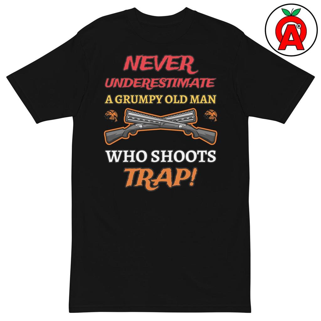 Grumpy Old Man Trap Shooting Graphic T-Shirt Shirt - Unisex T-Shirt, Funny Graphic Tee, Trap Shooting Shirt, Skeet Shooting Tee, Clay Pigeon