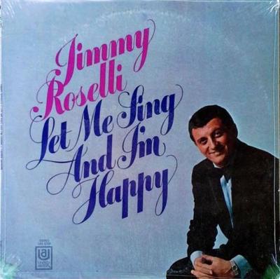 LP-Schallplatte JIMMY ROSELLI Let Me Sing And Im Happy C1018 MR Records 1975 US Pop Gebraucht