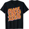 Maak Vegas Weer Geweldig Vakantie Las Vegas Squad Feest Grappig T-shirt