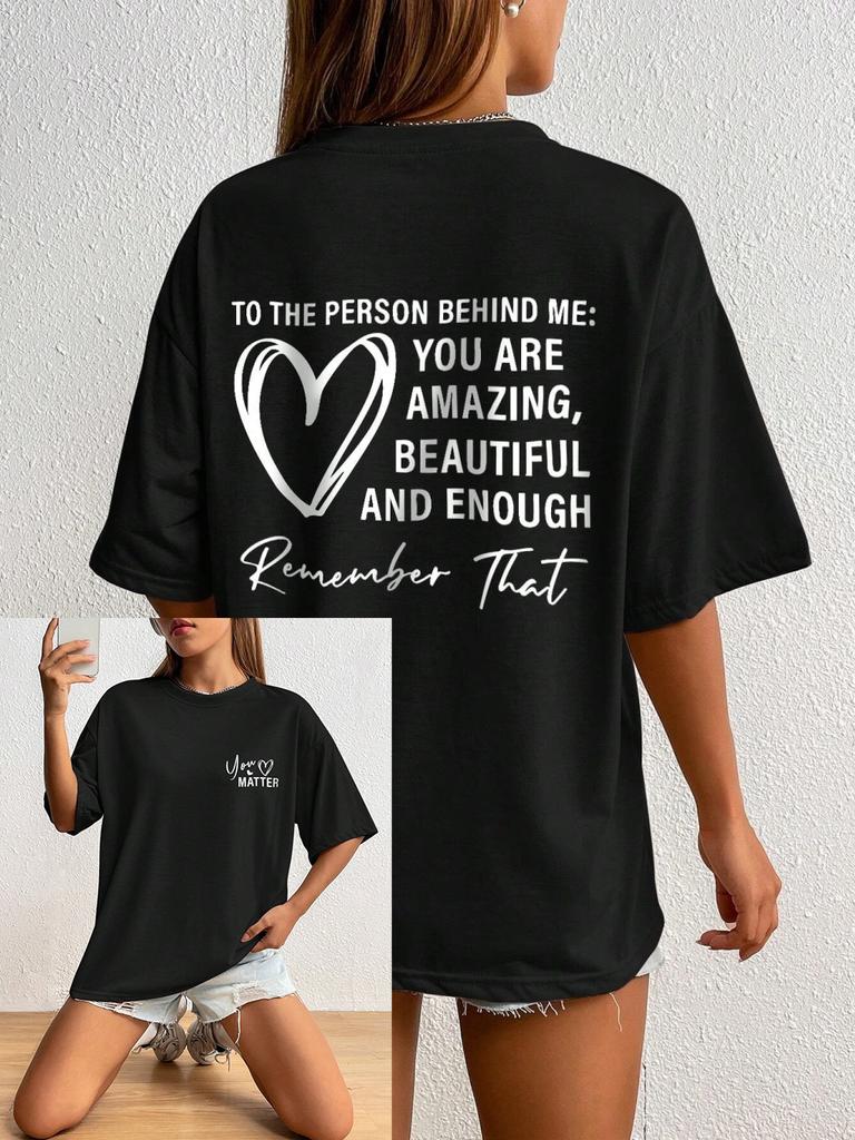 To The Person Behind Me You Are Amaeing Women Tshirts Casual Breathable Sleeve Harajuku Short Sleeve Casual Aesthetic Clothes