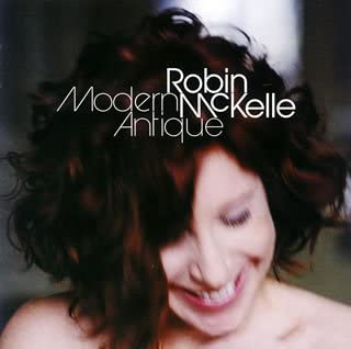 

CD ROBIN MCKELLE - Modern Antique KICJ539 Japan ObiMusic Others Used