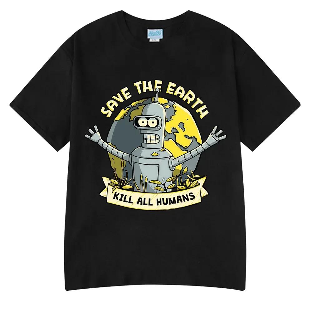 Save The Planet Kill All Humans Funny Robot T Shirts Men Women Clothing Retro Short Sleeve T-shirts Oversized Tee Summer Shirt 4XL