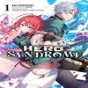 Hero Syndrome Vol. 1 Light Novel by Riichu Riichu Paperback Book 9781975390846