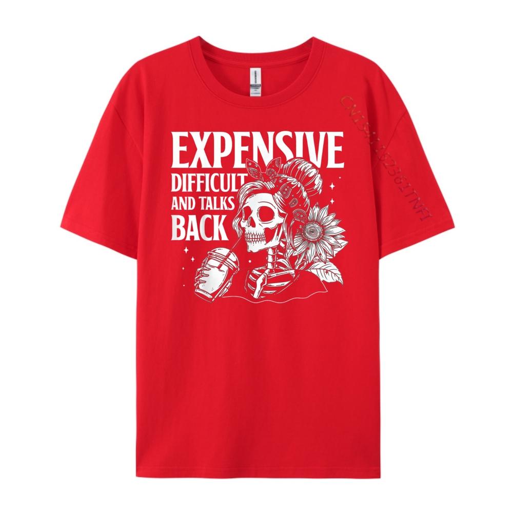 Expensive Difficult And Talks Back Sarcastic Skeleton Camisas Basicas Hombre New Shirts And TShirts S