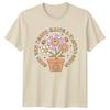 Save The Earth Raise A Flower TShirt Earth Day Cute Flowers