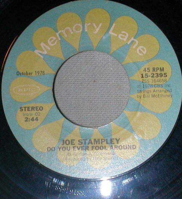 

7inch Record JOE STAMPLEY - Do You Ever Fool Around 152395 Epic US Folk Used