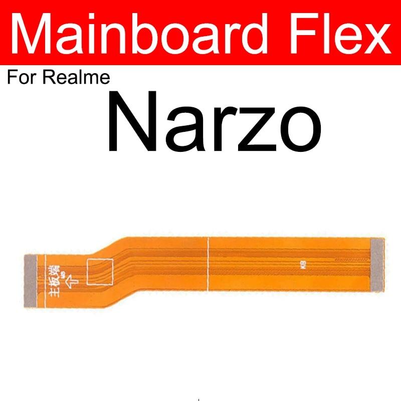 LCD Mainboard Flex Cable For OPPO Realme Narzo 10 20 30 Pro 50 50i 50A Prime 4G 5G Motherboard LCD Display Flex Ribbon Parts