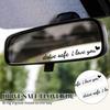 6 Pcs Car Mirror Decals Drive Safe I Love You, 4.7” Waterproof High-Adhesion Car Rearview Stickers in 3 Colors, Motivational Decor for Women, Daily