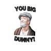 Crew Neck T Shirt Black You Big Dummy Text and Elderly Man Portrait Graphic Print Casual Wear for Men