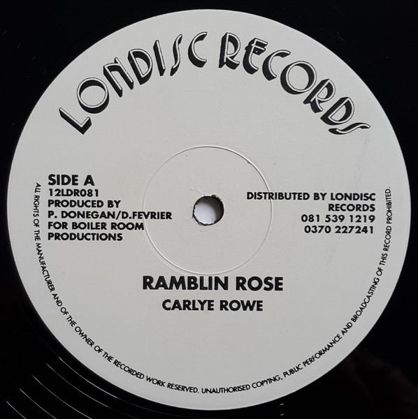 

12-дюймовая пластинка CARLYLE ROWE Ramblin Rose 12LDR081 Londisc Records UK Регги Ска Даб Б/у