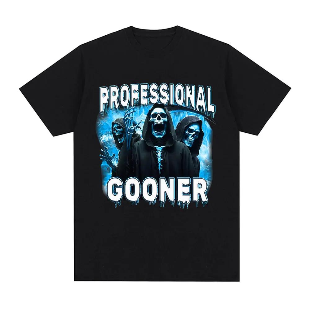 Professioneller Gooner Offensiv Lustig Skelett Meme T-Shirts Goon Sexueller Witz Party Sommer T-Shirts Unisex Mode T-Shirts